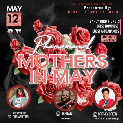 3rd Annual Phenomenal Mothers In May