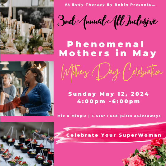 Phenomenal Mothers In May